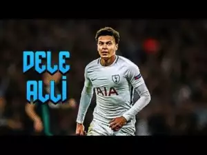 Video: Dele Alli ? Unique Goals & Skills ? 2017/18
